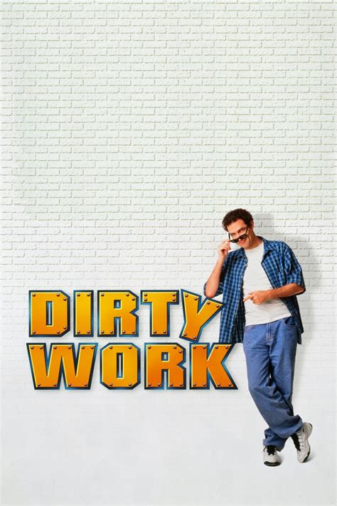 Dirty Work - Rotten Tomatoes