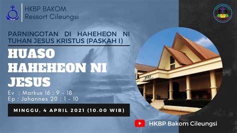 Kebaktian Minggu Paskah I Hkbp Bakom Ressort Cileungsi April