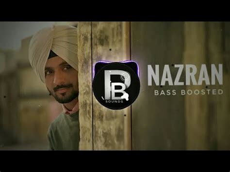 Nazran BASS BOOSTED Nirvair Pannu Lastest Punjabi Song YouTube