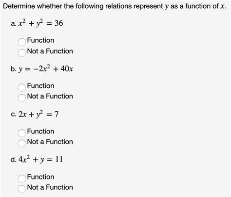 Get Answer Determine Whether The Following Relations Represent Functions A Transtutors