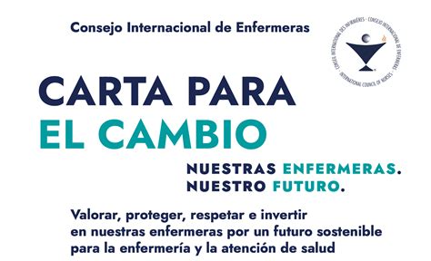 Carta Para El Cambio Consejo Internacional De Enfermeras