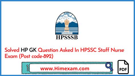 Solved HP GK Question Asked In HPSSC Staff Nurse Exam Post Code 892