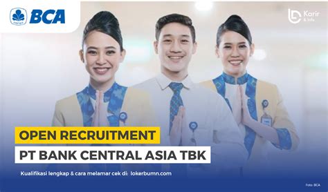 Pt Bank Central Asia Tbk Karir Dan Info