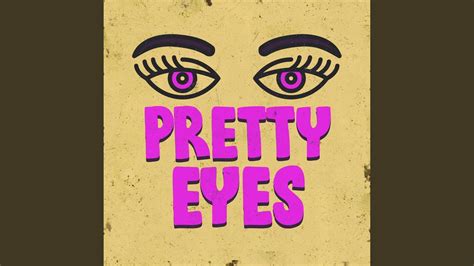 Pretty Eyes Youtube Music