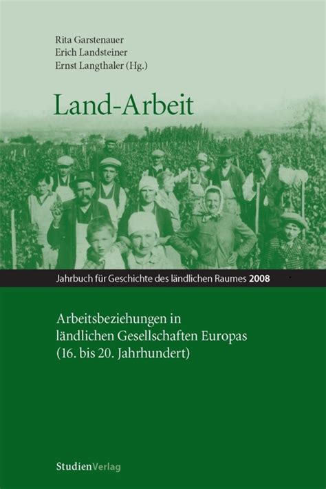 Land Arbeit Institut für Geschichte des ländlichen Raums