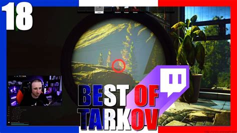 RAPIDE COMME L ÉCLAIR 18 Best Of Tarkov FR Francophone YouTube