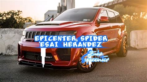 Prófugos De Nuevo Leon La Celda De Un Loco EPICENTER SPIDER Acordes