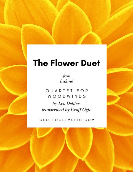 Flower Duet from Lakmé arr Geoff Ogle ASCAP Sheet Music Léo