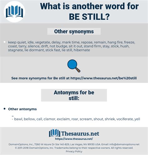 BE STILL 244 Synonyms And 540 Antonyms Thesaurus Net