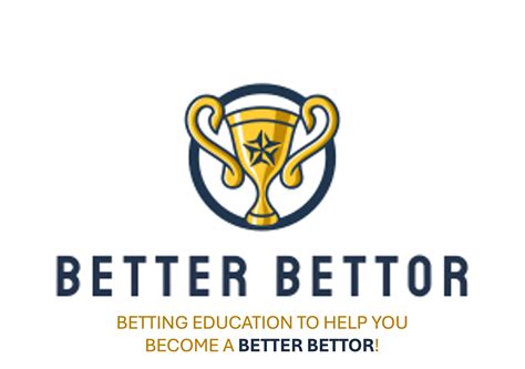 Better Bettor Blog Helping You Be a Better Bettor