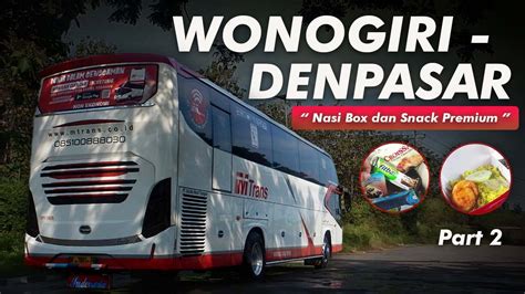 BARU JALAN SUDAH DAPAT NASI BOX DAN SNACK PREMIUM TRIP BUS MTRANS