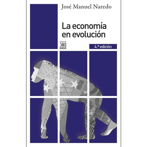 La Econom A En Evoluci N Historia Y Perspectivas De Las Categor As