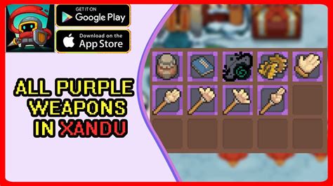 Soul Knight Prequel All Purple Weapons In Xandu YouTube