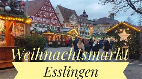 Weihnachtsmarkt Esslingen Am Neckar Deutschland Christmas Market