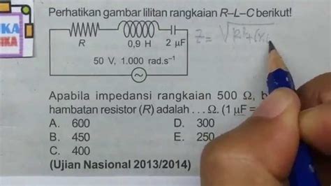 Contoh Soal Rangkaian Rlc Dan Pembahasannya