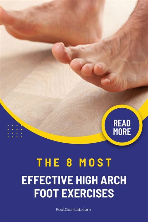 The 8 most effective high arch foot exercises – Artofit