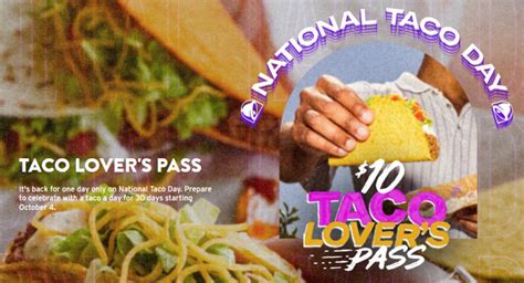 Taco Lovers Pass One Taco Per Day For 30 Days For 10 Doctor Of Credit