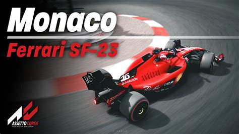 【assetto Corsa】ferrari Sf 23 Monaco Youtube