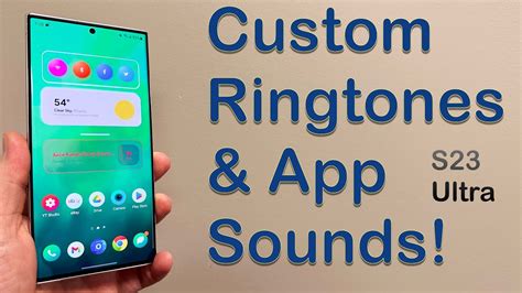 How To Activate Custom Ringtones Notification Sounds On Galaxy S23