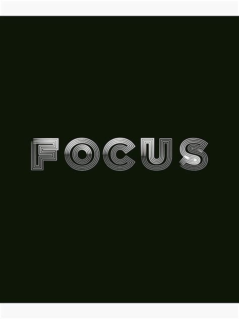 Focus Inspirational Motivational Design Poster For Sale By The90sclothing Redbubble