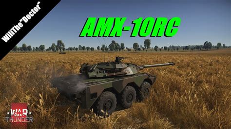 War Thunder Gameplay Amx Rc War Thunder Suomi Youtube