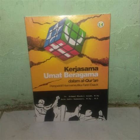 Jual Kerjasama Umat Beragama Dalam Al Quran Perspektif Hermeneutika