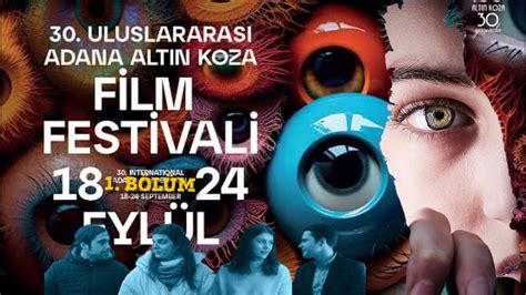 Adana Altin Koza F Lm Fest Val Ulusal Yari Ma De Erlend Rmes