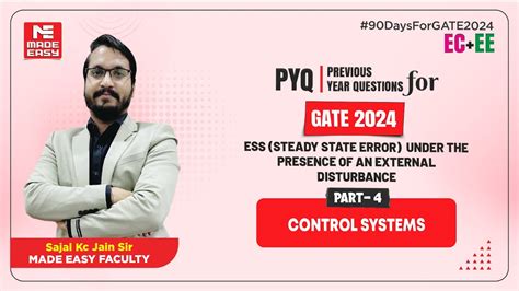 PYQ For GATE 2024 ESS Under The Presence Of An External Disturbance