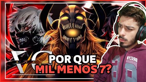 POR QUE MIL MENOS 7 REACT Me Tornei Um Monstro Ichigo Kaneki E