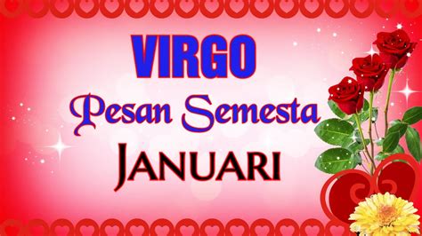 Zodiak Virgo Pesan Semesta Januari 2024 Virgo Lovelife Reading