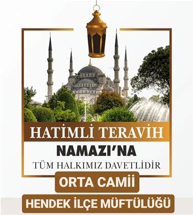 HATİMLE TERAVİH NAMAZI KILINAN CAMİLER