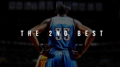 The 2nd Best – Kevin Durant Documentary – GENTLEMAN