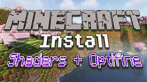 [ Minecraft ] How To Install Optifine Shaders Youtube