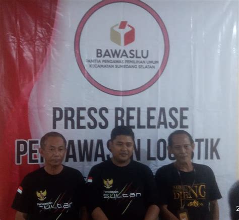 Panwascam Sumedang Selatan Gelar Press Release Pengawasan Logistik