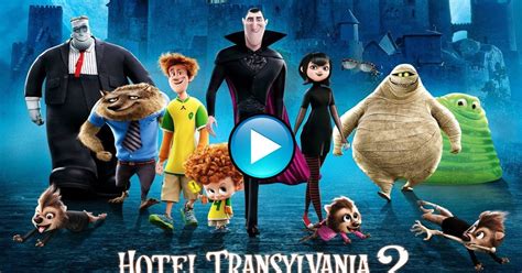 hotel transylvania 2 full movie watch online now - worldtrend