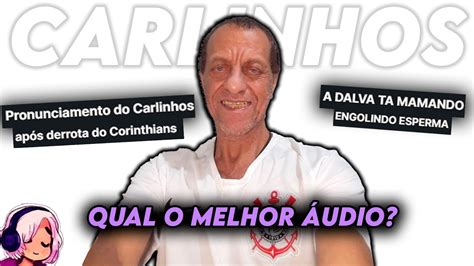 Qual o Melhor Áudio do Carlinhos YouTube