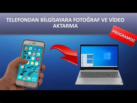 TELEFONDAN BİLGİSAYARA FOTOĞRAF ATMA 2022 PROGRAMSIZ YouTube