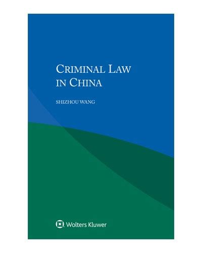 Criminal Law in China - Criminal Law - Law