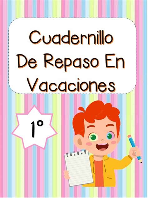 Cuadernillo De Repaso En Vacaciones Primaria PDF Material Educativo Y