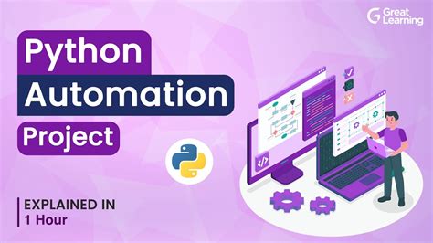 Python Automation Project Python Automation Tutorial Great Learning