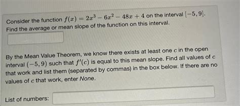 Solved Consider The Function F X 2x3−6x2−48x 4 On The