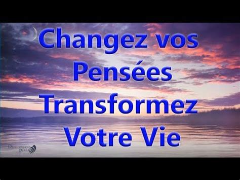 Affirmations Positives Transformer Votre Subconscient Vos Croyances