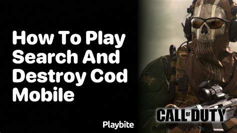 How To Play Search And Destroy In COD Mobile Playbite