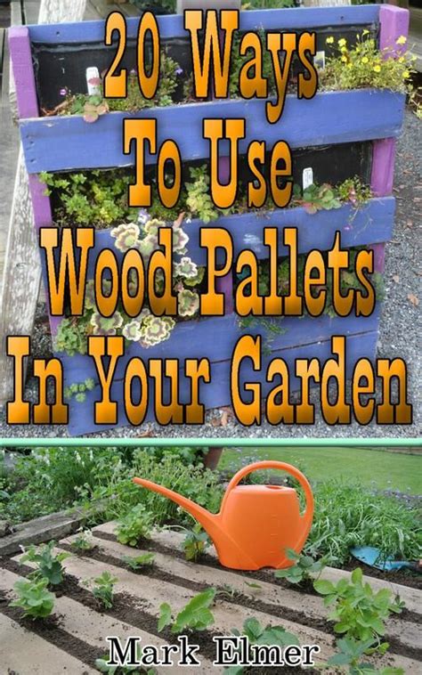 Wood Pallets 20 Simple Ways How To Use Wood Pallets In Your Garden Wood Pallets Diy Wood