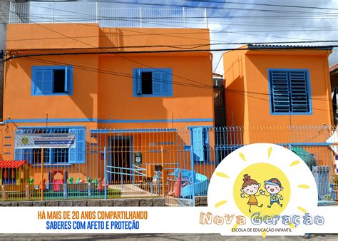 Escola De Educação Infantil Nova Geração | Porto Alegre RS