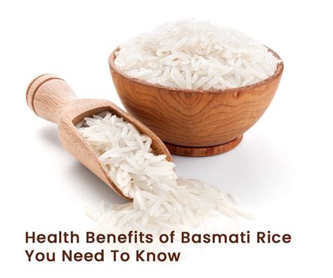 Health Benefits Of Basmati Rice You Need To Know Manjilas