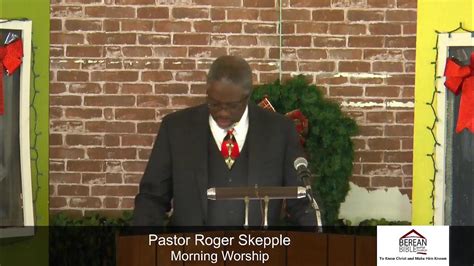 Berean Bible Baptist Church Morning Worship 2022 12 18 Youtube