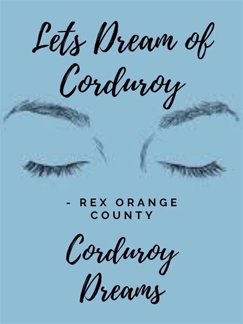 Rex Orange County Quote Rex Orange County Quotes Rex Orange County Rex Orange