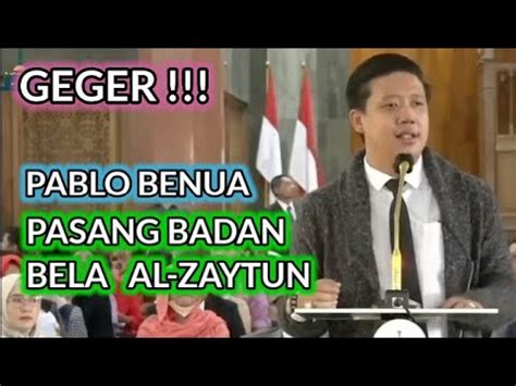 Geger Pablo Benua Pasang Badan Dan Biayai Al Zaytun Youtube