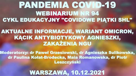 WEBINAR NR 94 PANDEMIA COVID 19 AKTUALNA SYTUACJA NOWE DANE O